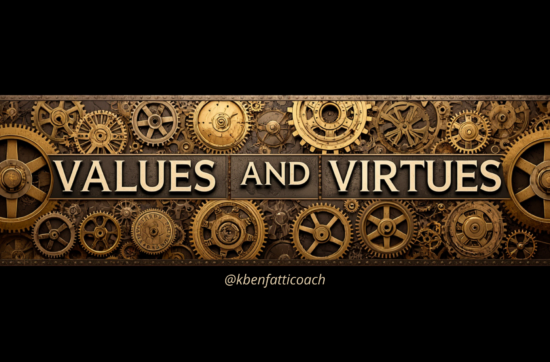 Valores e Virtudes: Como Isso Muda Sua Vida